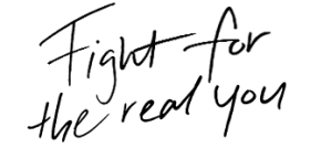 fight_for_the_real_you_large